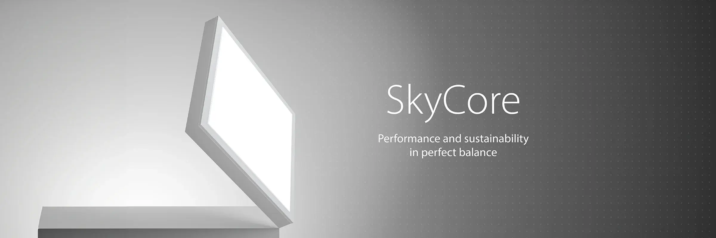 SkyCore - Performance and sustainability in perfect balance